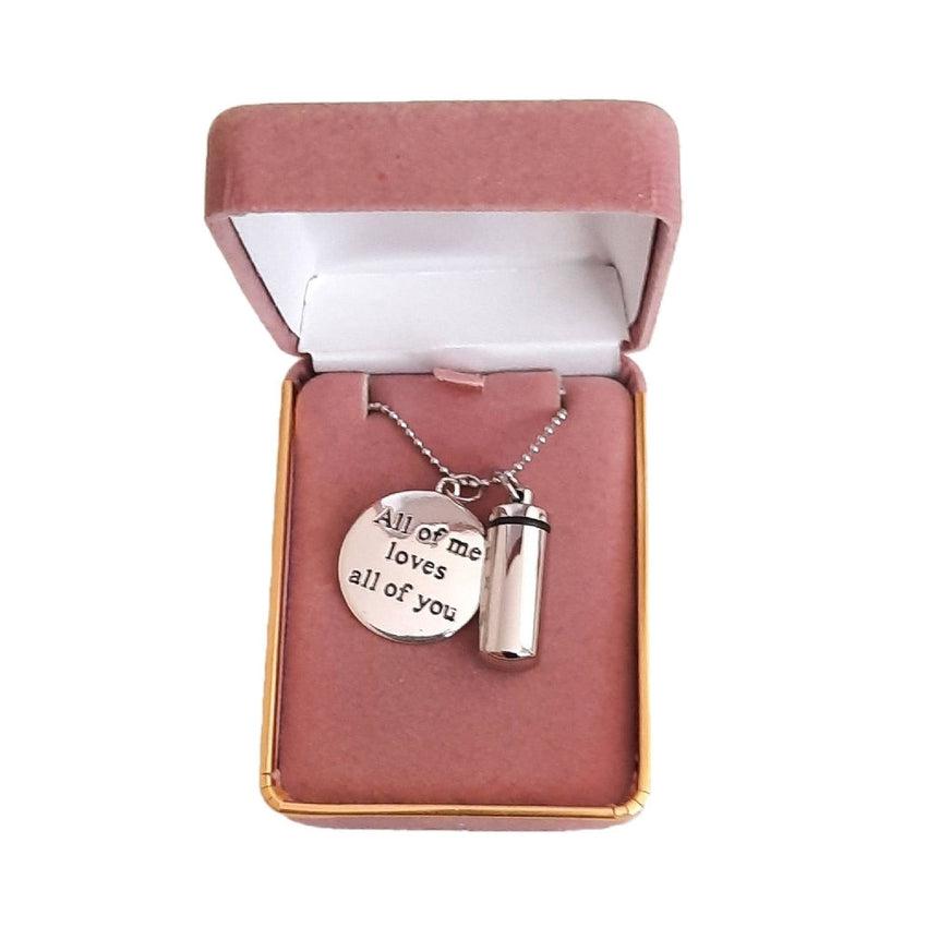 All Of Me Loves All Of You Ashes Locket