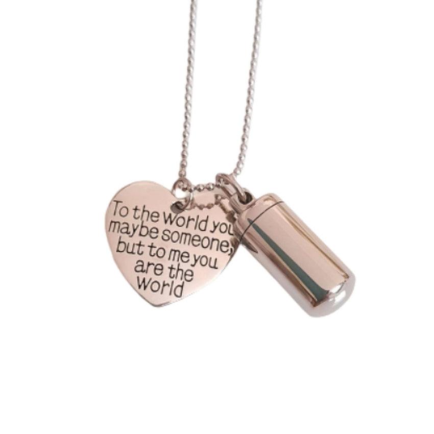 To The World You May Be Someone Ashes Locket
